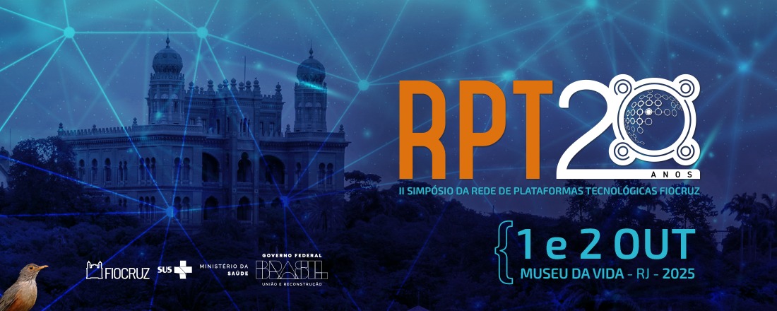 II Simpósio da Rede de Plataformas Tecnológicas Fiocruz